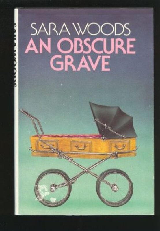 Book cover for "An Obscure Grave" by Sara Woods