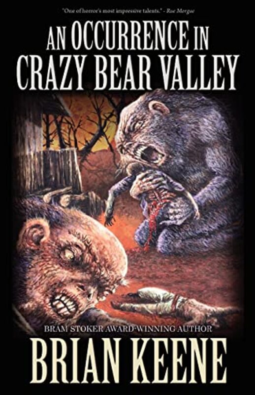 Book cover for "An Occurrence in Crazy Bear Valley" by Brian Keene