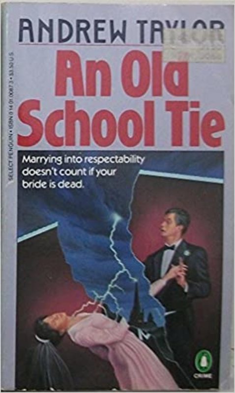 Book cover for "An Old School Tie" by Andrew Taylor