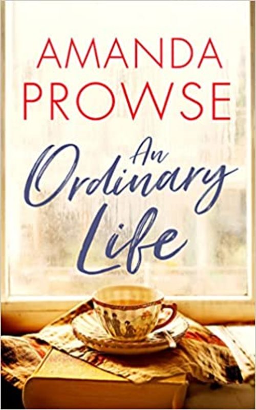 Book cover for "An Ordinary Life" by Amanda Prowse