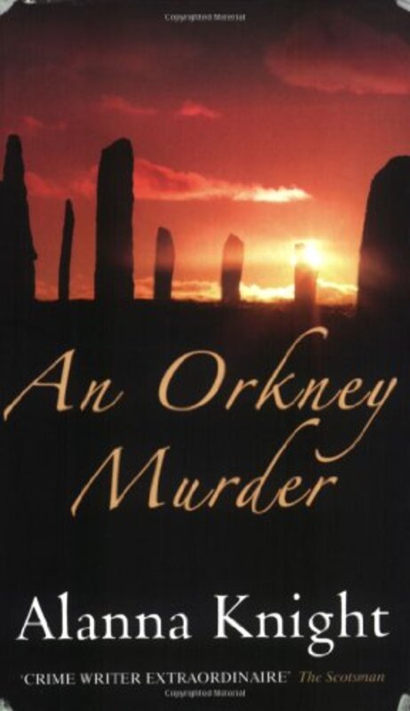 Book cover for "An Orkney Murder" by Alanna Knight