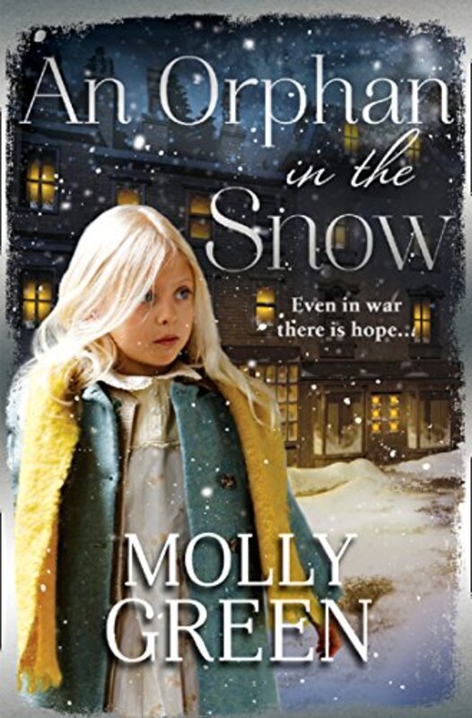 Book cover for "An Orphan in the Snow" by Molly Green