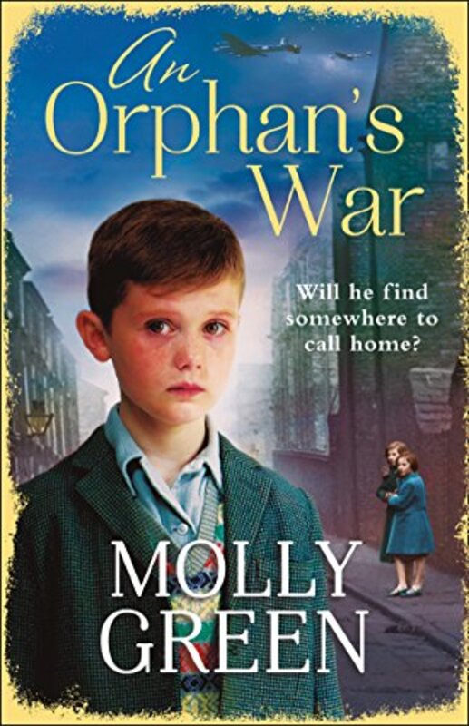 Book cover for "An Orphan’s War" by Molly Green