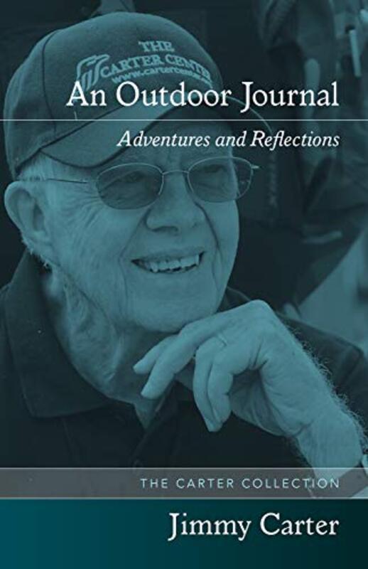 Book cover for "An Outdoor Journal" by Jimmy Carter
