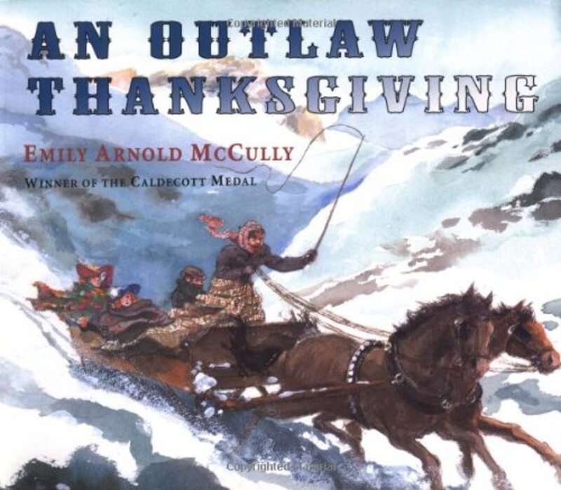 Book cover for "An Outlaw Thanksgiving" by Emily Arnold McCully