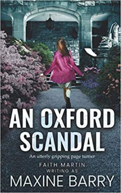 Book cover for "An Oxford Scandal" by Faith Martin