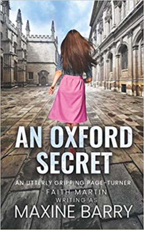 Book cover for "An Oxford Secret" by Faith Martin