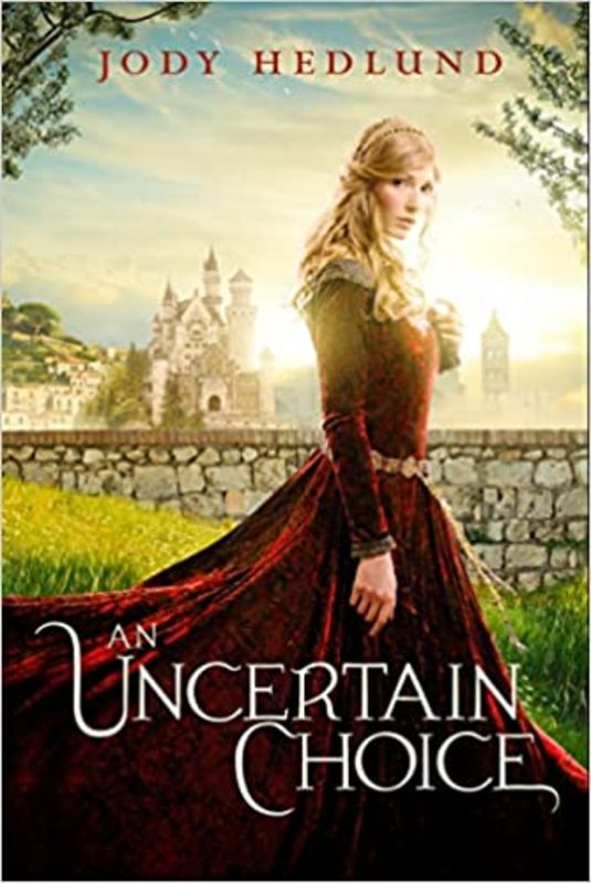 Book cover for "An Uncertain Choice" by Jody Hedlund