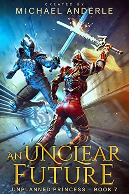 Book cover for "An Unclear Future" by Michael Anderle
