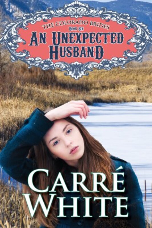 Book cover for "An Unexpected Husband" by Carre White