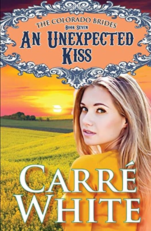 Book cover for "An Unexpected Kiss" by Carre White
