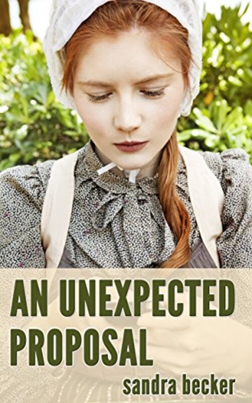 Book cover for "An Unexpected Proposal" by Sandra Becker