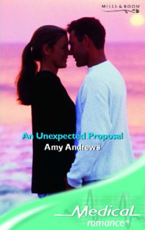 Book cover for "An Unexpected Proposal" by Amy Andrews