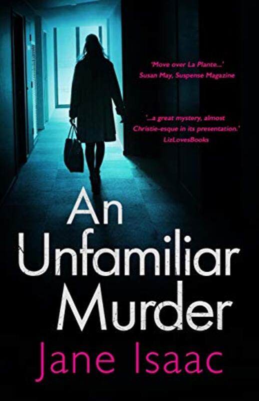 Book cover for "An Unfamiliar Murder" by Jane Isaac