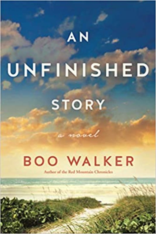 Book cover for "An Unfinished Story" by Boo Walker