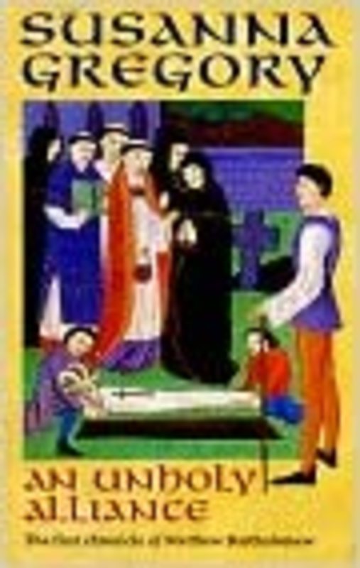 Book cover for "An Unholy Alliance" by Susanna Gregory