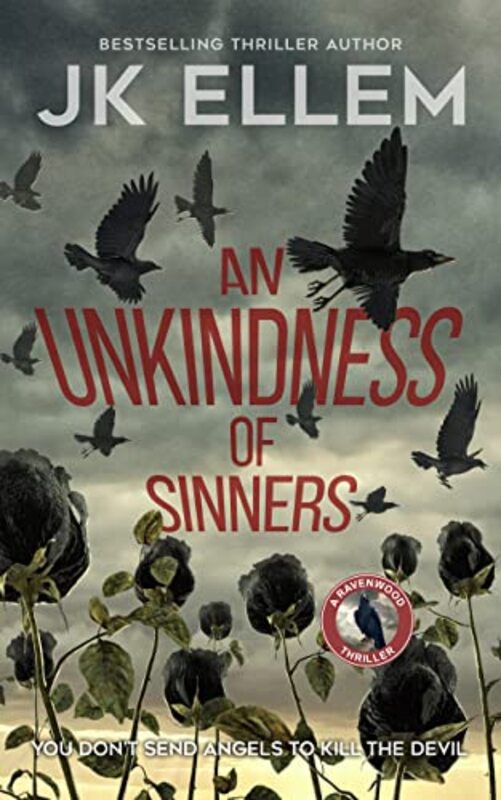 Book cover for "An Unkindness of Sinners" by JK Ellem