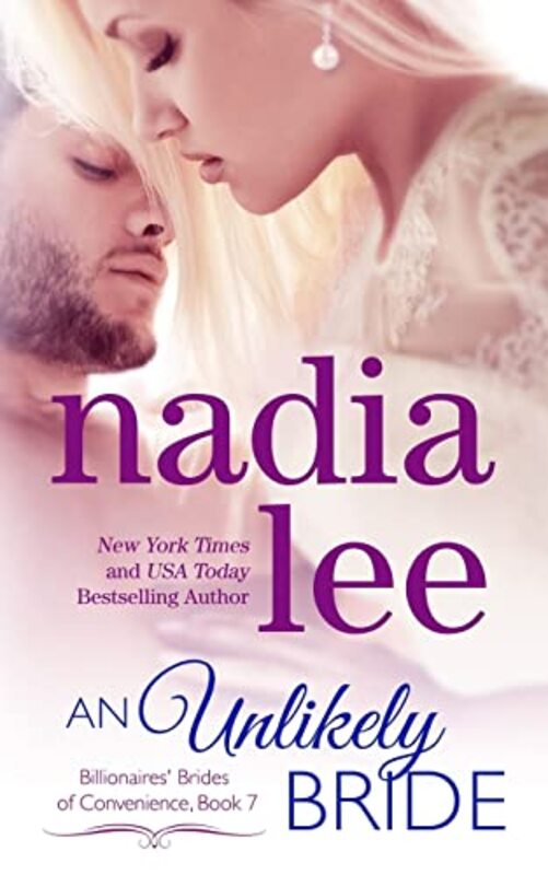 Book cover for "An Unlikely Bride" by Nadia Lee
