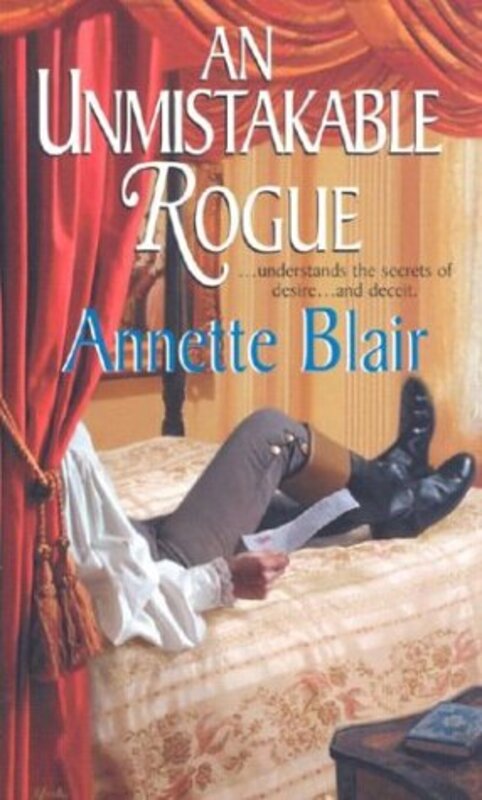 Book cover for "An Unmistakable Rogue" by Annette Blair