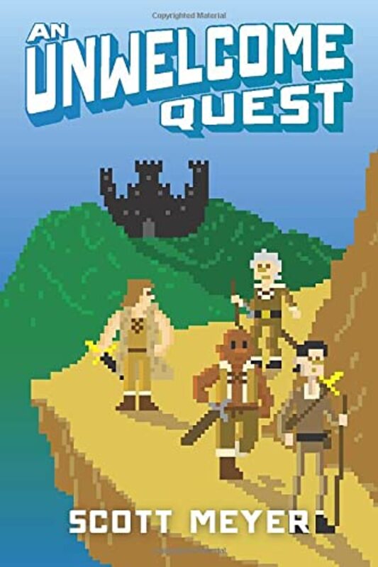 Book cover for "An Unwelcome Quest" by Scott Meyer