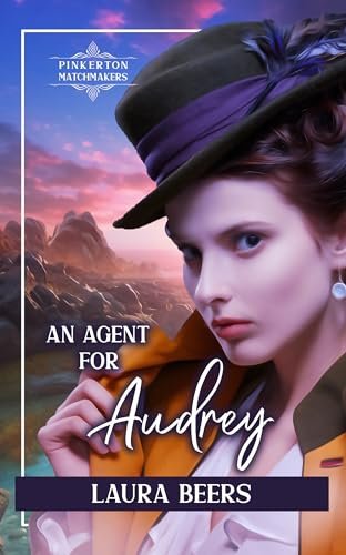 Book cover for "An Agent for Audrey" by Laura Beers