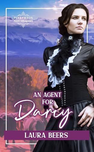 Book cover for "An Agent for Darcy" by Laura Beers