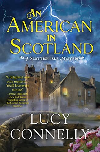 Book cover for "An American in Scotland" by Candace Havens