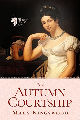 Book cover for "An Autumn Courtship" by Mary Kingswood