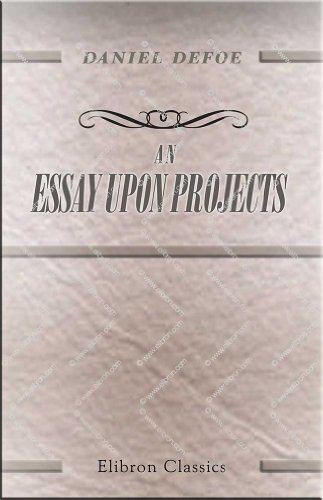 Book cover for "An Essay upon Projects" by Daniel Defoe