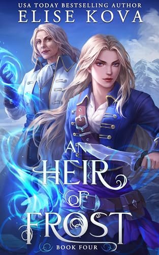 Book cover for "An Heir of Frost" by Elise Kova