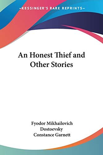 Book cover for "An Honest Thief and Other Stories" by Fyodor Dostoevsky