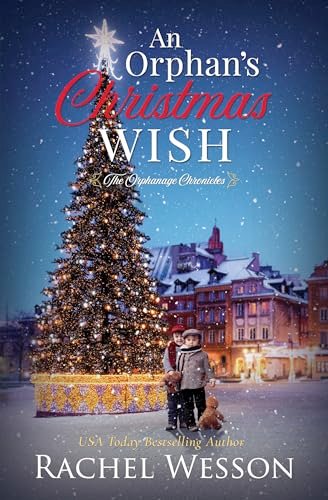Book cover for "An Orphan's Christmas Wish" by Rachel Wesson