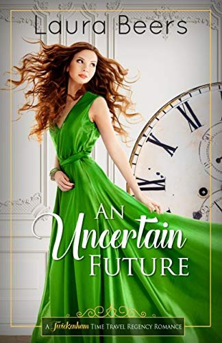Book cover for "An Uncertain Future" by Laura Beers