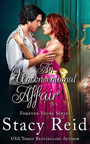 Book cover for "An Unconventional Affair" by Stacy Reid