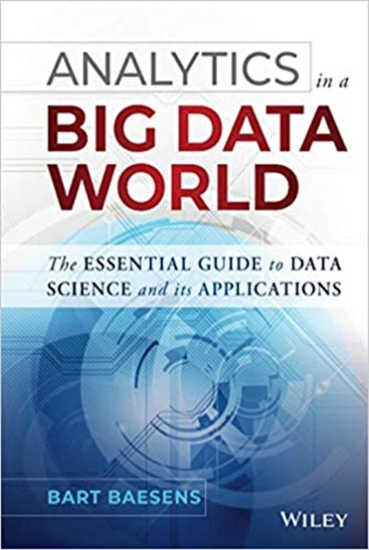 Book cover for "Analytics in a Big Data World" by Bart Baesens