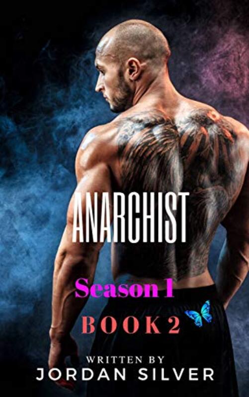 Book cover for "Anarchist: Book 2" by Jordan Silver