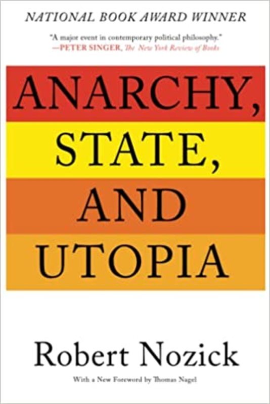 Book cover for "Anarchy, State, and Utopia" by Robert Nozick