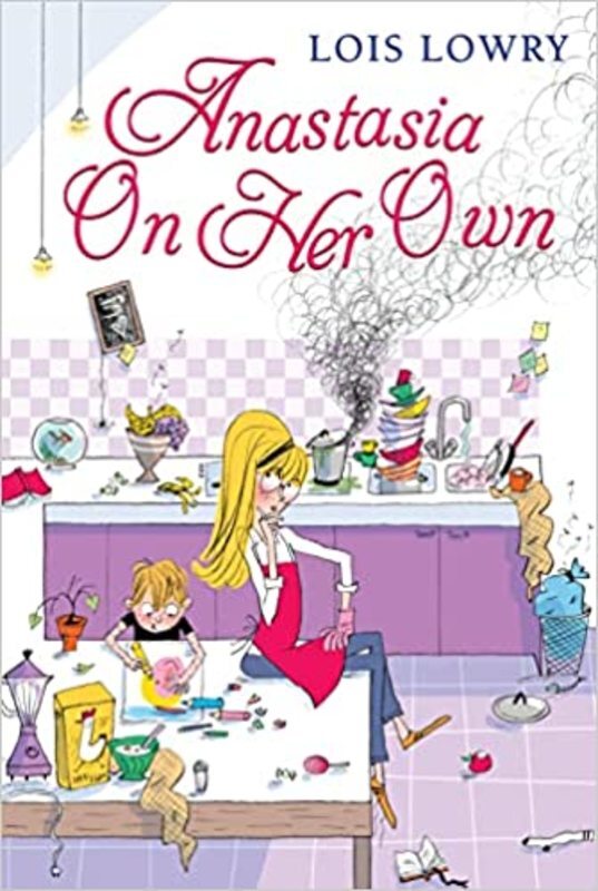 Book cover for "Anastasia on Her Own" by Lois Lowry