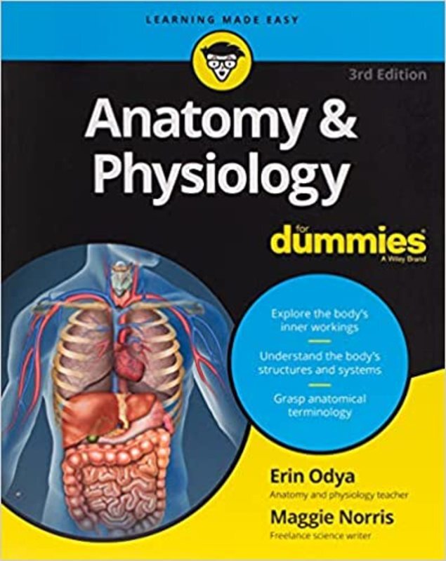 Book cover for "Anatomy & Physiology For Dummies" by Erin Odya