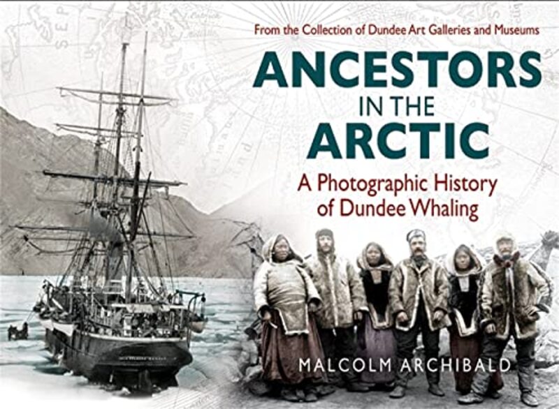 Book cover for "Ancestors in the Artic" by Malcolm Archibald