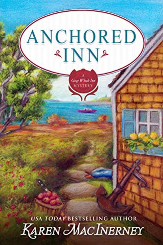 Book cover for "Anchored Inn" by Karen MacInerney