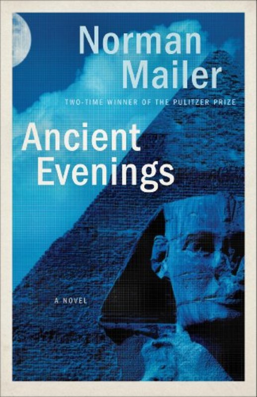 Book cover for "Ancient Evenings" by Norman Mailer