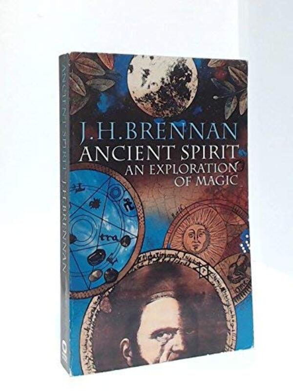 Book cover for "Ancient Spirit" by JH Brennan