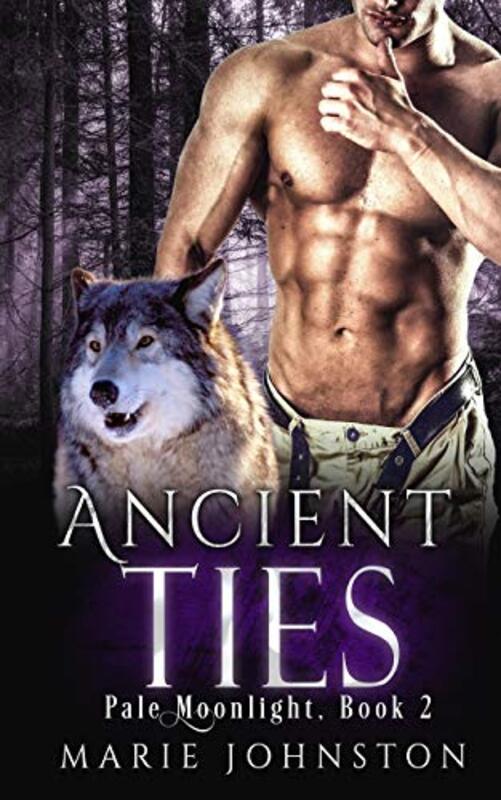 Book cover for "Ancient Ties" by Marie Johnston