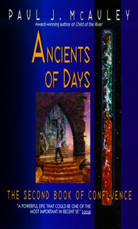 Book cover for "Ancients of Days" by Paul J McAuley