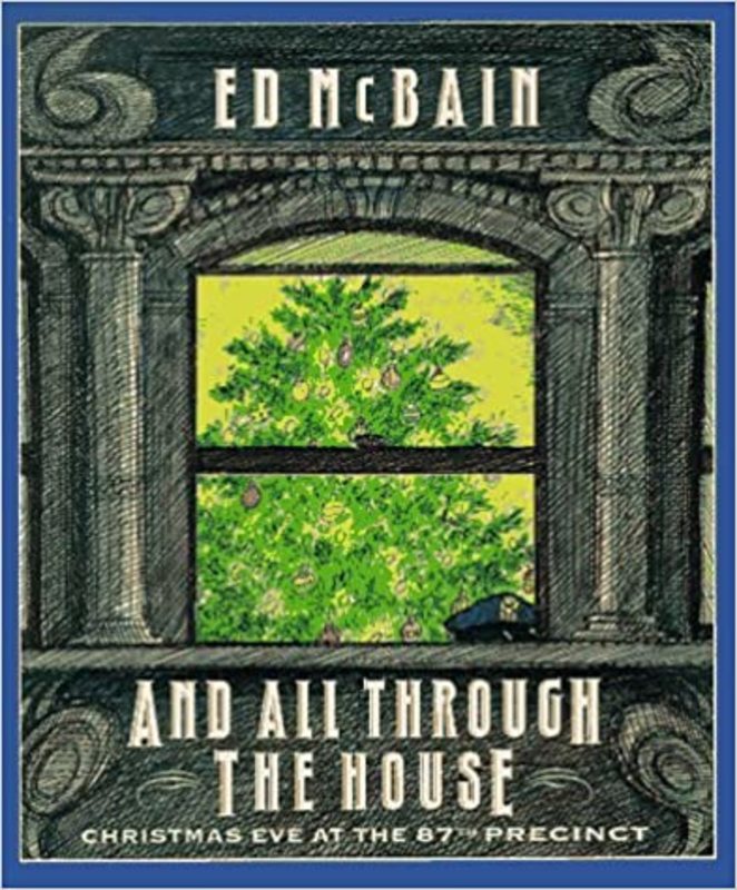 Book cover for "And All Through The House" by Ed McBain
