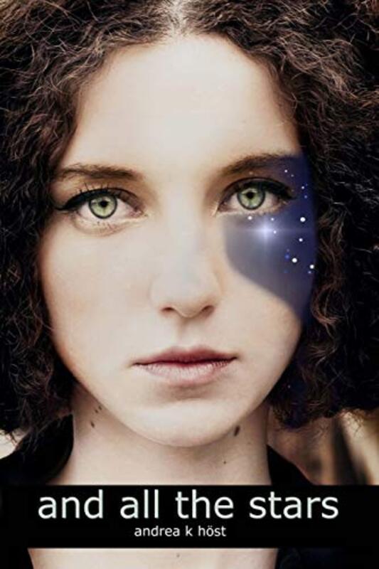 Book cover for "And All the Stars" by Andrea K Höst