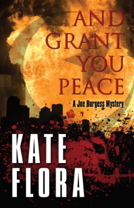 Book cover for "And Grant You Peace" by Kate Flora