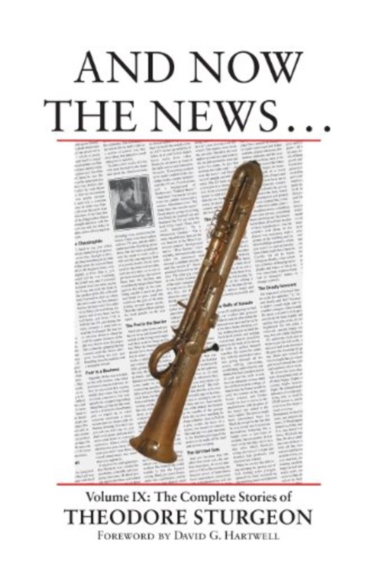 Book cover for "And Now the News" by Theodore Sturgeon