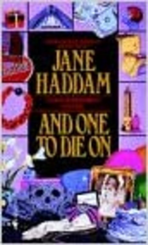 Book cover for "And One to Die On" by Jane Haddam